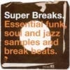 Various - Super Breaks. Essential Funk, Soul And Jazz Samples And Break Beats (CD, Comp)