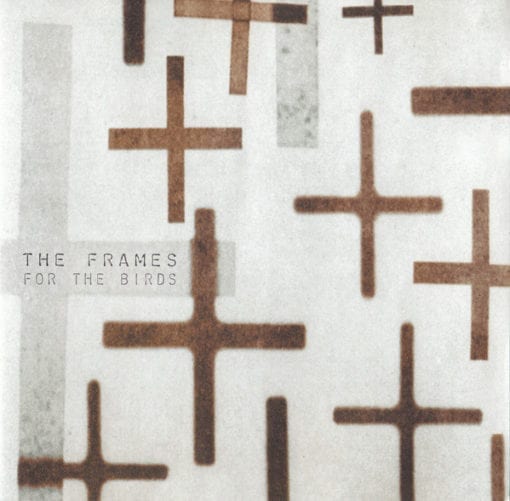 The Frames - For The Birds (CD, Album)