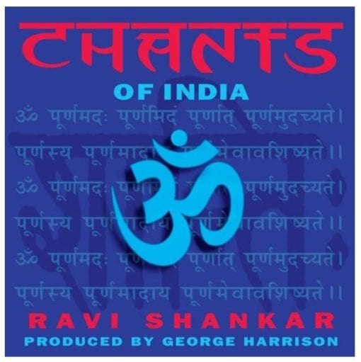Ravi Shankar | Chants Of India
