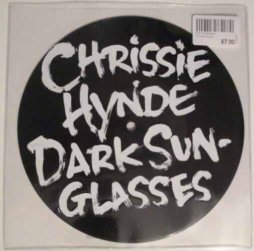 Chrissie Hynde - Dark Sunglasses (7", Ltd)