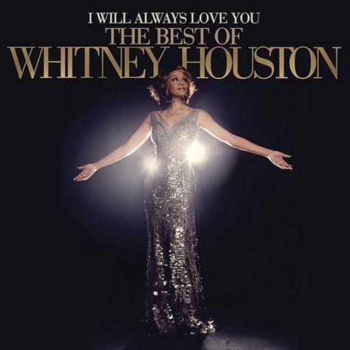 I Will Always Love You: The Best of Whitney Houston [Vinyl] 2LP
