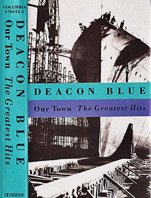 Deacon Blue - Our Town The Greatest Hits (Cass, Comp)