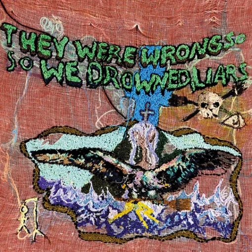 Liars | They Were Wrong So We Drowned [Limited Edition Pressed on Coloured Recycled Vinyl] LP