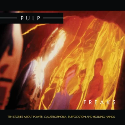Pulp | Freaks [Double Vinyl Album re-issue] 2LP