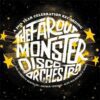 The Far Out Monster Disco | The Far Out Monster Disco Orchestra Feat. Jose Roberto Bertrami [A 20th Year Celebration Recording Record Store Day 2014 Double Vinyl] 2LP