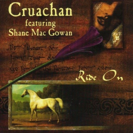Cruachan Featuring Shane Mac Gowan* - Ride On (CD, Maxi)