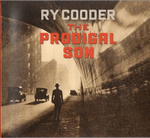 Ry Cooder - The Prodigal Son (CD, Album)