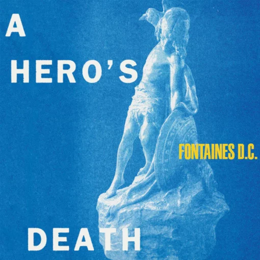 Fontaines D.C. | A Hero's Death [Vinyl Album] LP