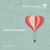 King's College Cambridge | Love From King's [SACD]