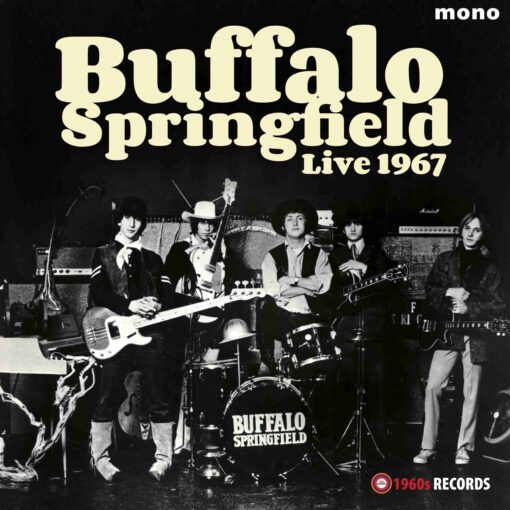 Buffalo Springfield Live 1967 [Vinyl] 14 Track LP