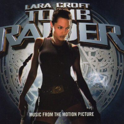 Various - Lara Croft: Tomb Raider (Music From The Motion Picture) (CD, Comp)