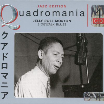 Jelly Roll Morton - Sidewalk Blues (4xCD, Comp, RM)
