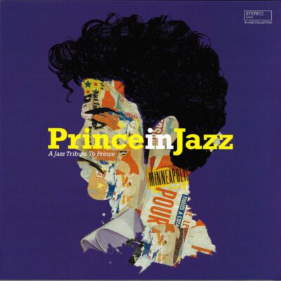 Various - Prince In Jazz - A Jazz Tribute To Prince (LP, Comp, RE)