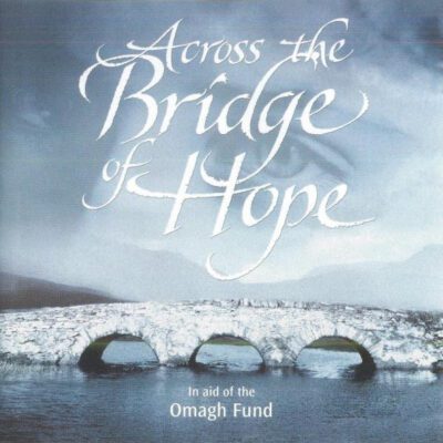 Various - Across The Bridge Of Hope (CD, Album, RM)