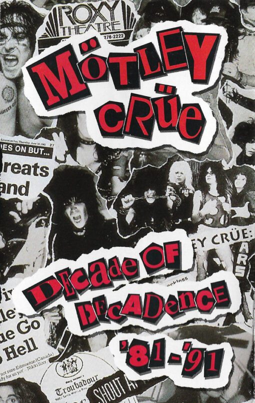 Mötley Crüe - Decade Of Decadence '81-'91 (Cass, Comp, RM)