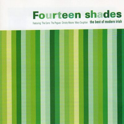 Various - Fourteen Shades  The Best Of Modern Irish (CD, Comp)