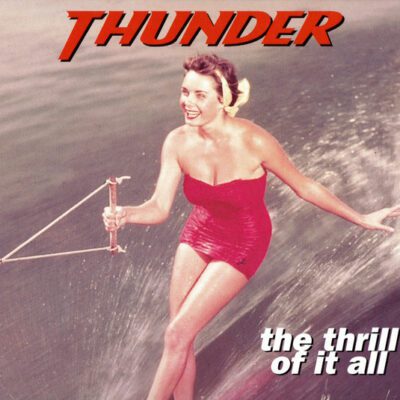 Thunder (3) - The Thrill Of It All (CD, Album, RE)
