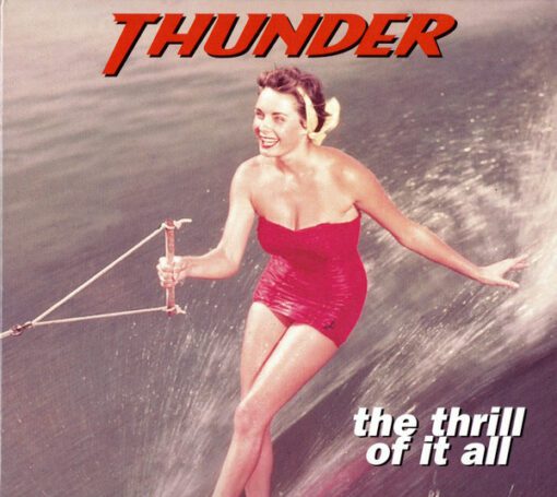 Thunder (3) - The Thrill Of It All (CD, Album, RE)