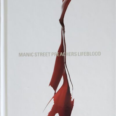 Manic Street Preachers - Lifeblood (CD, Album, RE + 2xCD + RM, Dig)