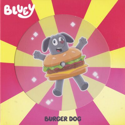 Joff Bush, The Bluey Music Team - Burger Dog (7", RSD, Single, Ltd, Pic)