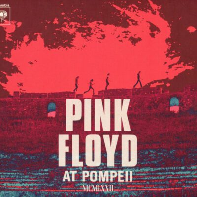 Pink Floyd - Pink Floyd At Pompeii MCMLXXII (2xCD, Album)
