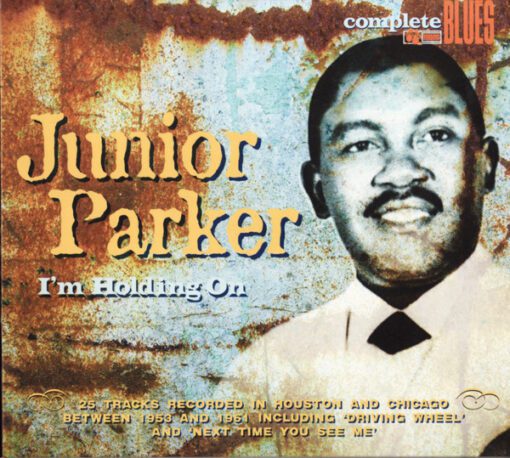 Little Junior Parker - I'm Holding On (CD, Comp)