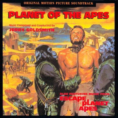 Jerry Goldsmith - Planet Of The Apes (The Original Motion Picture Soundtrack) (CD, Album)