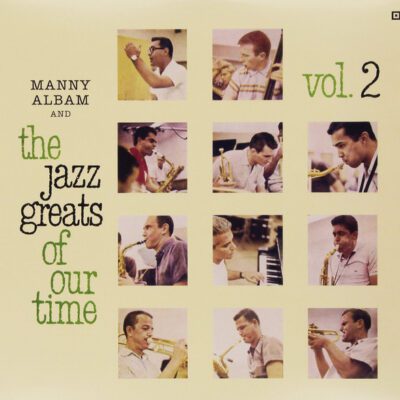Manny Albam - The Jazz Greats Of Our Time - Vol. 2 (LP, Ltd, 180)