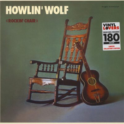 Howlin' Wolf - Rockin' Chair (LP, Album, Ltd, RE, 180)