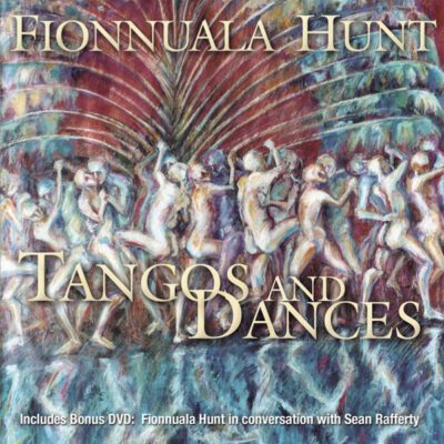 Fionnuala Hunt - Tangos And Dances (CD, Album + DVD)