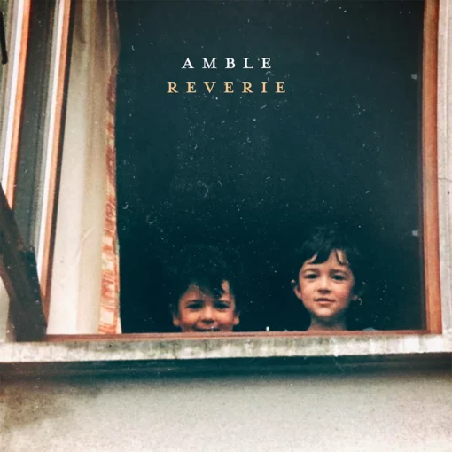 Amble | Reverie [LP]