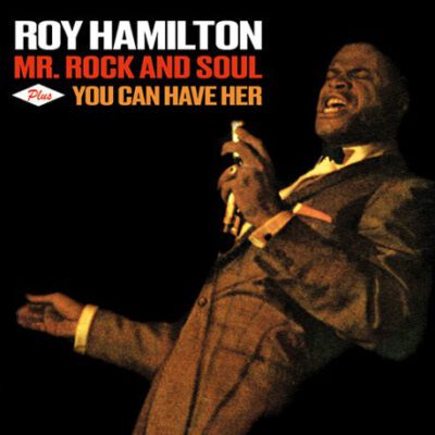 Roy Hamilton (5) - Mr. Rock And Soul Plus You Can Have Her (CD, Comp)