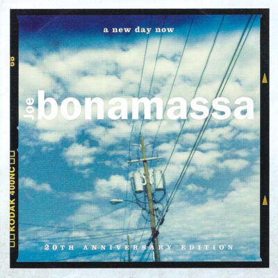 Joe Bonamassa - A New Day Now (20th Anniversary Edition) (CD, Album, RE, RM, Re-)