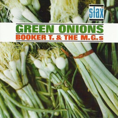 Booker T & The MG's - Green Onions (CD, Album, RE, RM)