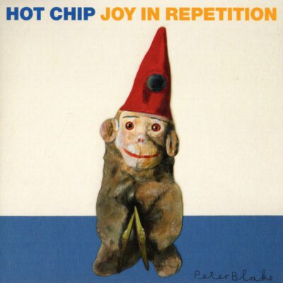 Hot Chip - Joy In Repetition (CD, Comp)